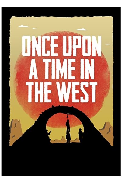 Universal A fost odată odată o poveste despre Vest - Poster decorativ din lem...