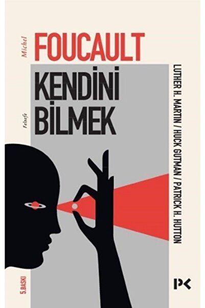 Profil Kitap Kendini Bilmek - Michel Foucault