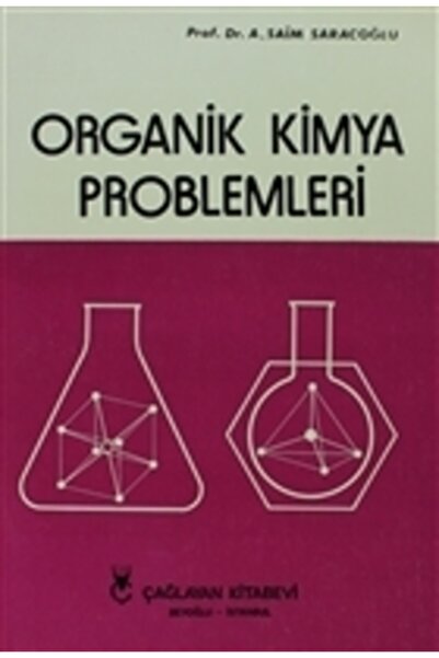 Organik Kimya Problemleri