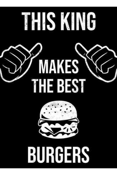 Universal Acest tip face cel mai bun design de burgeri, tablou decorativ din ...