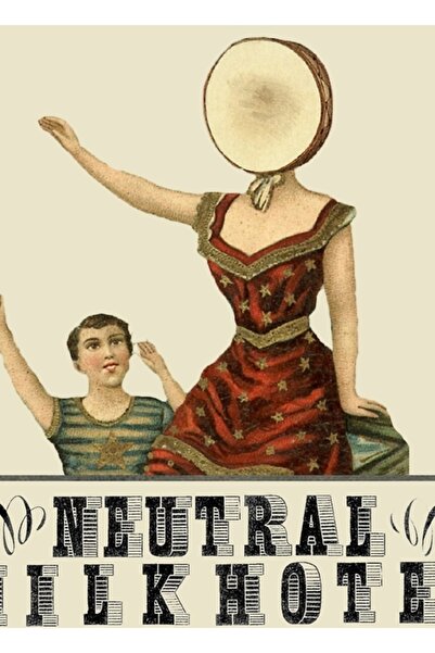 Universal Neutral Milk Hotel - Avion peste mare Tablou Poster decorativ din lemn
