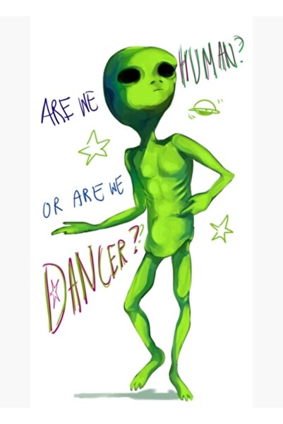 Universal Biz Insan Mıyız Yoksa Dansçı Mıyız? Tablo Ahşap Poster Dekoratif