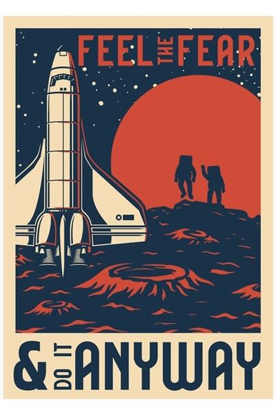 Universal Simte frica și fă-o totunică, totuși, exploră spațiul. Tablou decor...