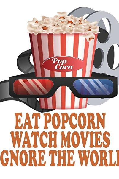 Universal Patlamış Mısır Yiyin Film Izle Dünyayı Yoksay Tablo Ahşap Poster Dekoratif