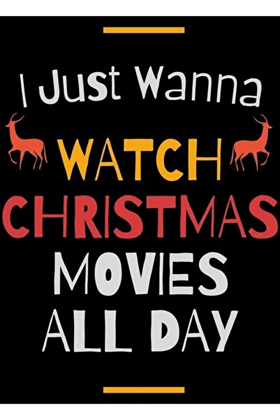 Universal Vreau să vizionez filme de Crăciun toată ziua Tablou decorativ cu p...