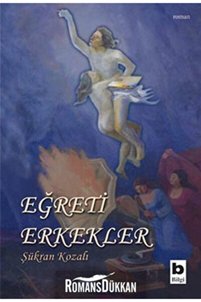 Bilgi Yayınevi Eğreti Erkekler