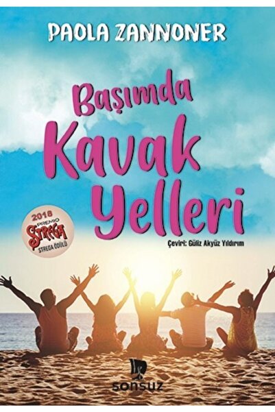 Yakamoz Yayınları Başımda Kavak Yelleri / Sonsuz Kitap Yayınları / Paola Zann...
