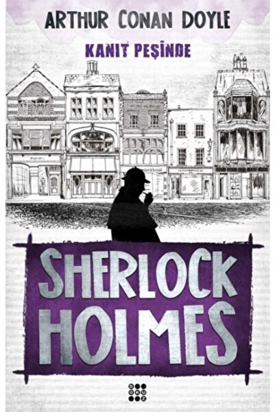 dokuzyayinlari Sherlock Holmes - Kanıt Peşinde