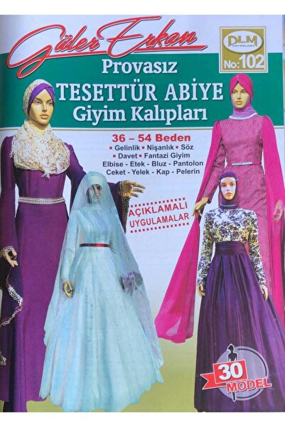 Dilem Yayınları Güler Erkan Provasız Tesettür Abiye Giyim Kalıpları No:102
