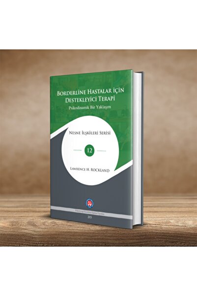 Psikoterapi Enstitüsü Yayınları Borderline Hastalar Için Destekleyici Terapi Psikodinamik Bir Yaklaşım