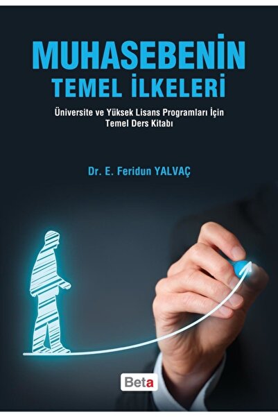 Beta Yayınevi Muhasebenin Temel Ilkeleri / Feridun Yalvaç / / 9786053336839
