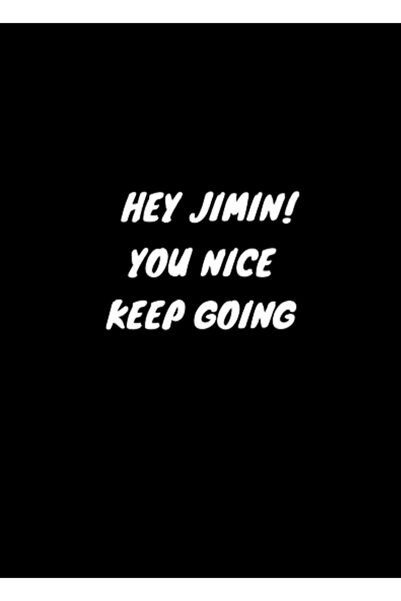 Universal Γεια σου Τζιμίν, είσαι όμορφος, συνεχίστε το έργο σας, Ξύλινη αφίσα...