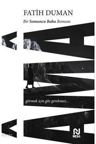 Nesil Yayınları Ama Bir Somuncu Baba Romanı  Fatih Duman