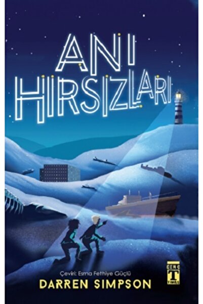 Genç Timaş Anı Hırsızları - Darren Simpson Anı Hırsızları Kitabı" -