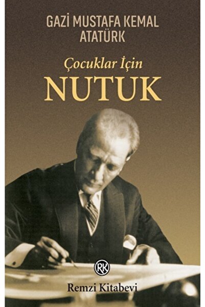 Remzi Kitabevi Çocuklar Için Nutuk