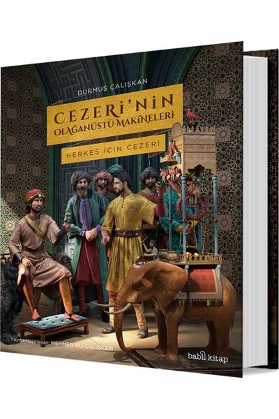 Babil kitap Cezeri’nin Olağanu?stu? Makineleri (CİLTLİ) & Herkes Için Cezeri - Durmuş Çalışkan