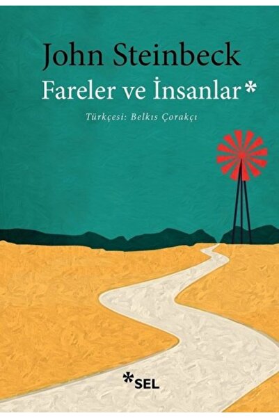 Sel Yayıncılık Fareler Ve Insanlar - John Steinbeck