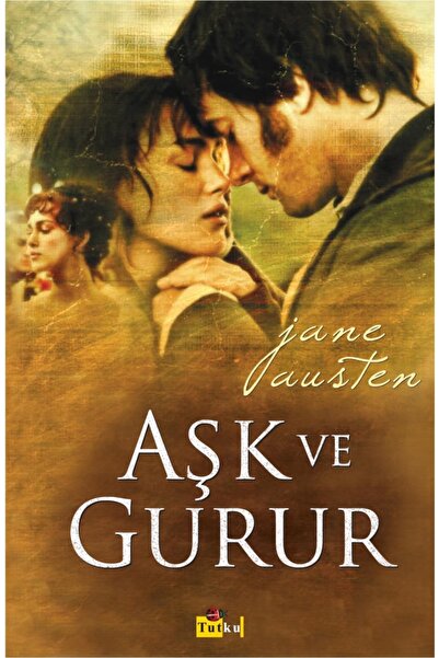 Tutku Yayınevi Aşk Ve Gurur - Jane Austen