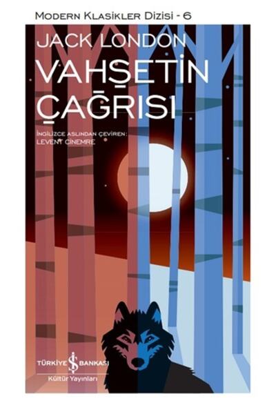 İş Bankası Kültür Vahşetin Çağrısı (ciltli) - Jack London