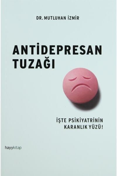 hayykitap Antidepresan Tuzağı