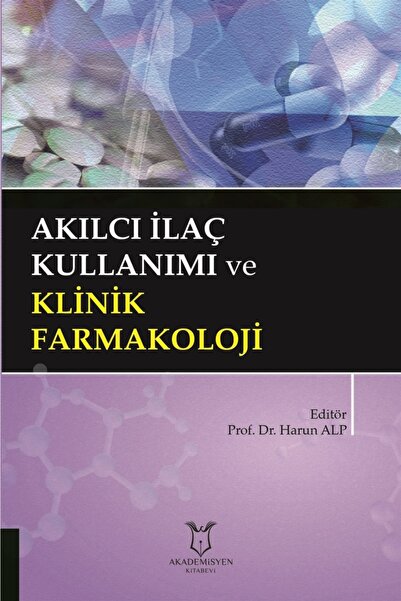 Akademisyen Kitabevi Akılcı Ilaç Kullanımı Ve Klinik Farmakoloji