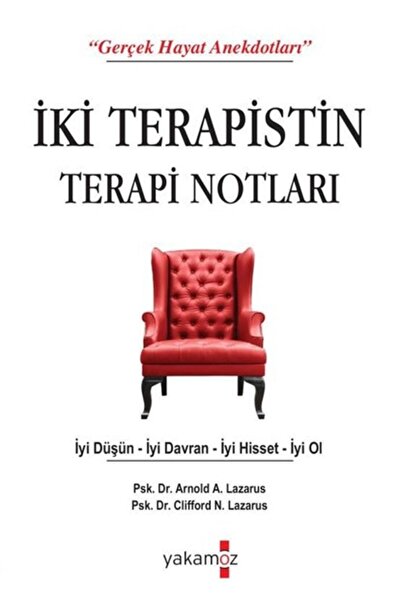 Yakamoz Yayınları Iki Terapistin Terapi Notları - Arnold A. Lazarus - Yakamoz Yayınevi