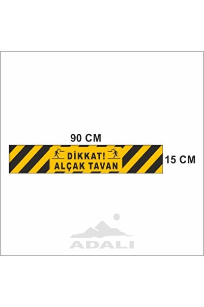 ADALI 15x90 Alçak Tavan Etiketi