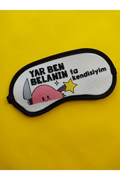 lykia kupa Yar Ben Belanın Ta Kendisiyim Uyku Bandı