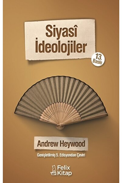 TÜRKİYE İŞ BANKASI KÜLTÜR YAYINLARI Siyasi Ideolojiler