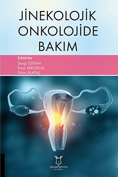 Akademisyen Kitabevi Jinekolojik Onkolojide Bakım
