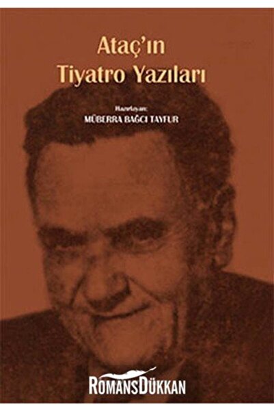 Dergah Yayınları Ataç'ın Tiyatro Yazıları