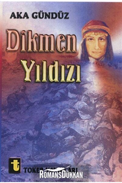 Toker Yayınları Dikmen Yıldızı