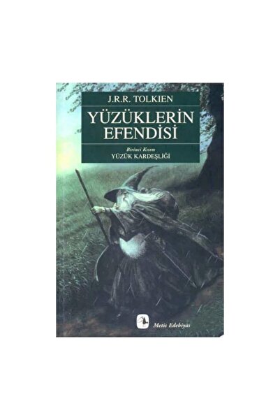 Genel Markalar Yüzüklerin Efendisi Birinci Kısım Yüzük Kardeşliği - J. R. R. ...
