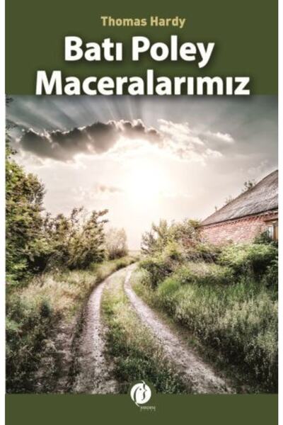 Genel Markalar Batı Poley Maceralarımız Thomas Hardy Kitabı 96 Sayfa Herdem K...
