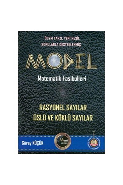 Gür Yayınları Model Matematik Fasikülleri Rasyonel Sayılar - Üslü Ve Köklü Sa...