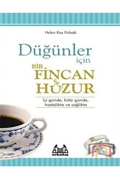 Arkadaş Yayınları Düğünler Için Bir Fincan Huzur