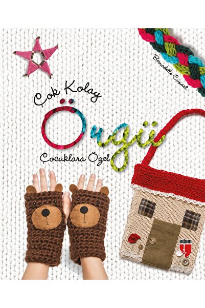 Edam Yayınları Very Easy Knitting (Special for Children)