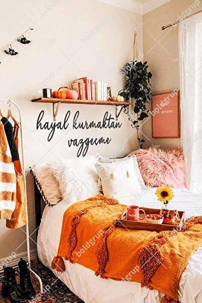evdeucuz Hayal Kurmaktan Vazgeçme Ev Dekorasyonu Duvar Yazısı Tablo