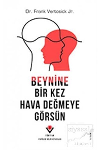 Tübitak Yayınları Beynine Bir Kez Hava Değmeye Görsün