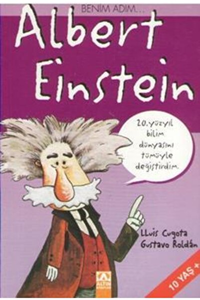 Benim Adım Albert Einstein /lluis Cugota /