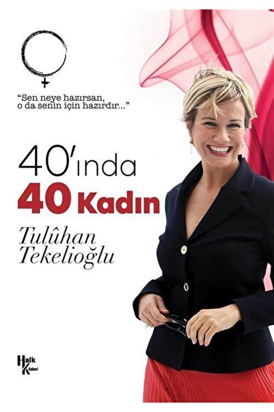 Halk Kitabevi 40'ında 40 Kadın Tuluhan Tekelioğlu