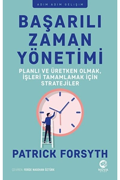Genel Markalar Başarılı Zaman Yönetimi kitabı - Patrick Forsyth - Nova Kitap
