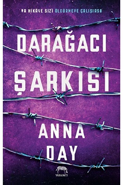Yabancı Yayınları Darağacı Şarkısı / Anna Day / Yabancı Yayınevi