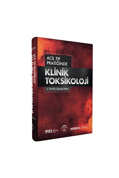 Dünya Tıp Kitabevi Acil Tıp Pratiğinde Klinik Toksikoloji,