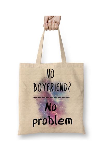 Baskı Dükkanı No Boyfriend No Problem Μονή υφασμάτινη τσάντα με μακριά λαβή