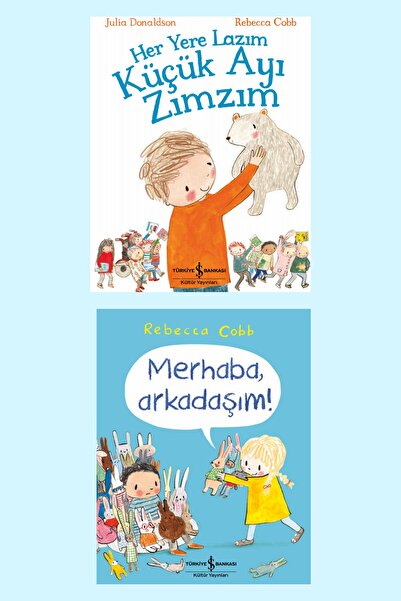 TÜRKİYE İŞ BANKASI KÜLTÜR YAYINLARI الدب الصغير الذي تحتاجه في كل مكان + مرحب...