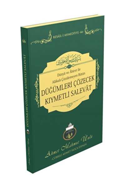 Cübbeli Ahmet Hoca Yayıncılık Düğümleri Çözecek Kıymetli Salevât - Cübbeli Ah...