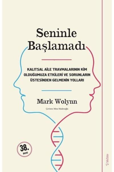 SOLA Mark Wolynn - Seninle Başlamadı - Unitas