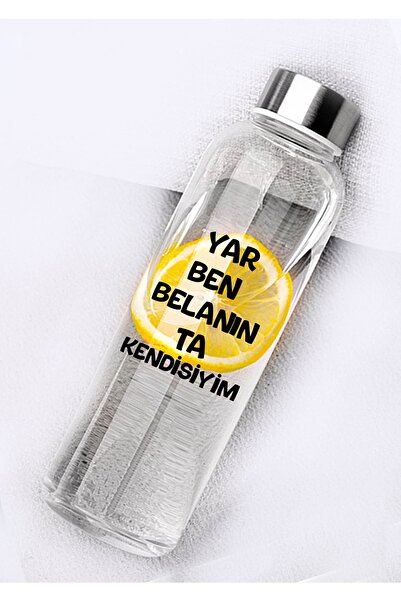 Ayzi Tasarım Yar Ben Belanın Ta Kendisiyim Yazılı Cam Su Şişesi 500 ml Kılıf
