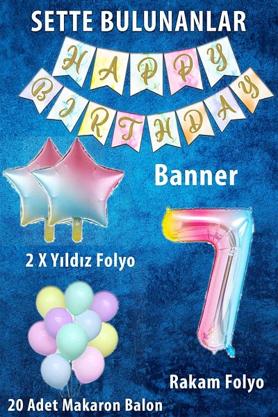 Patladı Gitti Rainbow Concept 7 Year Old Birthday Party Celebration Set; Number and Star Foil, Banner and Macaron Honey